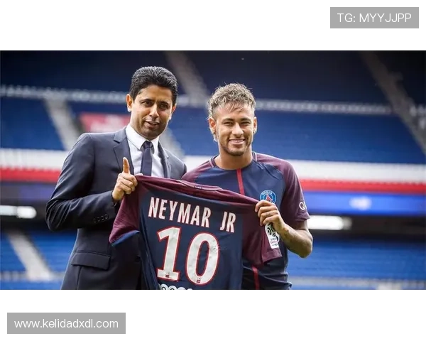 内马尔在巴黎圣日耳曼的核心地位争议解析